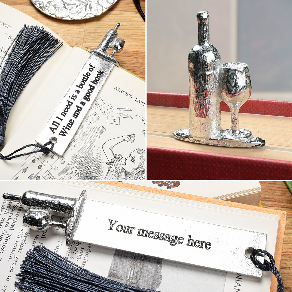 A personalized engraved pewter metal  bookmark with a wine bottle and glass on the top. On the front the quote 'All I need is a bottle of wine and a good book'. We engrave the back with your message. Gifts for wine lovers, book lovers gifts.